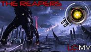 The Reapers - Mass Effect