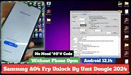 Samsung A04 Frp Unlock By Umt Dongle Latest Security 2024 || Sansung A045F Frp Unlock Umt Android 13