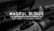 Magpul - Slings - P3 Attachment Points
