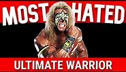 Why The Ultimate Warrior Was One of The Most Hated Men in Wrestling