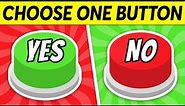 Choose One BUTTON...! 😱 YES or NO Challenge 🟢🔴