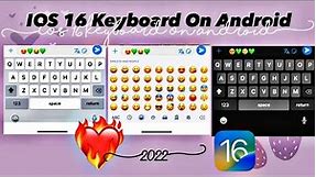 IOS Keyboard | IOS 16 Keyboard on android | iphone keyboard
