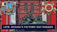 WATCH LIVE: Russia's Victory Day parade 2023