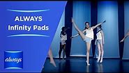 ALWAYS Infinity Sanitary Towels Commercial
