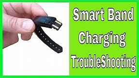 Smart Band, How To Charge "Troubleshooting Guide"