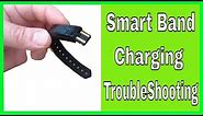Smart Band, How To Charge "Troubleshooting Guide"