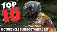 Top 10 Best Motorcycle Bluetooth Headset (2024)