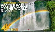 Fascinating Waterfalls of the World in 4K HDR - Natural Relaxation Video - Episode 1