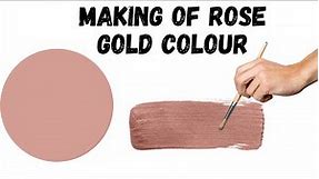 Rose Gold Colour | How to make Rose Gold colour | Acrylic Color mixing | Painting Pot Gallery