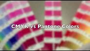 CMYK vs Pantone colors