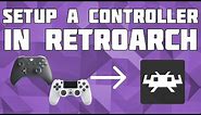 How to Setup and Map a Controller in Retroarch! Controller Setup Retroarch! Controller in Retroarch