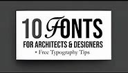 10 Popular Fonts Every Architect and Designer Should Have | Typography Tips