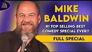 Mike Baldwin | #1 Top Selling Best Comedy Special Ever!! (Full Comedy Special)