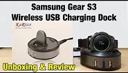 Samsung Gear S3 Wireless Usb Charging Dock Review