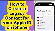 How to Create a Legacy Contact for your Apple ID on iphone