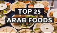 Arab Food List | Delicious Arab Foods to Try in 2021 | Must Try Foods of Arab | Best Arab Foods