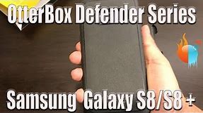Samsung Galaxy S8 S8 Plus OtterBox Defender Series Black Case Review