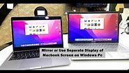 How to Mirror Any MacBook Screen on Any Windows PC