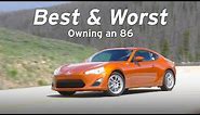 Best & Worst of Owning an 86 - Long Term #7 FRS (BRZ/86) - Everyday Driver