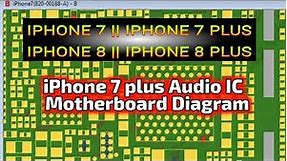 iPhone 7 Plus Audio IC Motherboard Diagram | iPhone 7 Schematic And Arrangement Of Parts