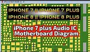 iPhone 7 Plus Audio IC Motherboard Diagram | iPhone 7 Schematic And Arrangement Of Parts