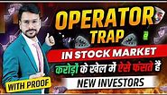 DARK SECRETS of Stock Market | Share Market Basics for Beginners | Operators Trap