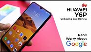 Huawei Y6P Review
