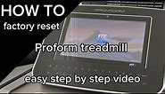 How to factory reset Proform treadmill - also known as pinhole reset
