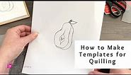 How to Make Templates for Quilling Crafts | Quilling for Beginners | Quilling Tips