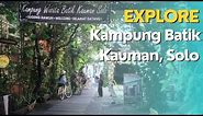 Explore Kampung Batik Kauman, Solo | Surakarta, Indonesia 🇮🇩