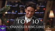 Top 10 Chandler Bing (Friends) Lines: Galactic Reviews