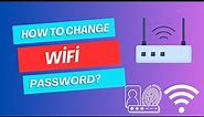 How To Change WiFi Password?