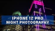 iPhone 12 Pro Night Photography Tutorial By A Pro Photographer