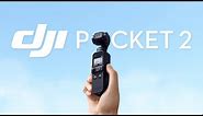 DJI – Meet DJI Pocket 2