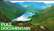 England's Most Beautiful Destination: The Lake District | Free Documentary Nature