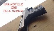 Springfield XDS (.45 ACP) Final Review