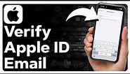 How To Verify Apple ID Email Address On iPhone