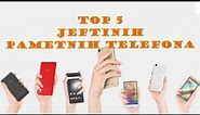 TOP 5 - Ovo su najbolji jeftini pametni telefoni koje trenutno možete kupiti!