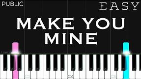PUBLIC - Make You Mine | EASY Piano Tutorial