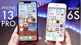 iPhone 13 Pro Vs iPhone 6S! (Comparison) (Review)
