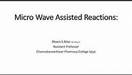 Microwave Assisted Reactions Advanced Organic Chemistry #mpharma #bpharma #bpharma_online_lecture