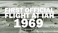 50 years of IAH: Take a look at the airport in 1969