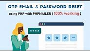 Using PHPMailer sending OTP Code & Password Reset using PHP