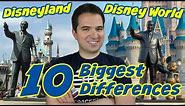 10 Biggest Differences between Disneyland & Disney World