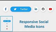 Responsive Social Media Icons in HTML & CSS | Social Icon in HTML & CSS