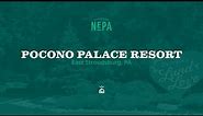 Pocono Palace Resort