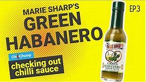 Marie Sharp's Green Habanero Pepper Sauce Review (Ep.3)