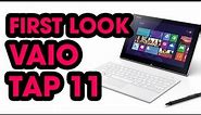 FIRST LOOK | VAIO Tap 11