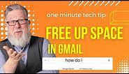 Gmail: How to Free Up Storage