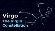How to Find Virgo the Virgin Constellation of the Zodiac